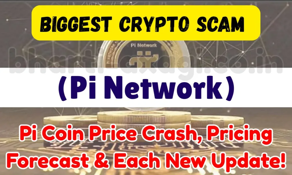 Biggest Crypto Scam Pi Network