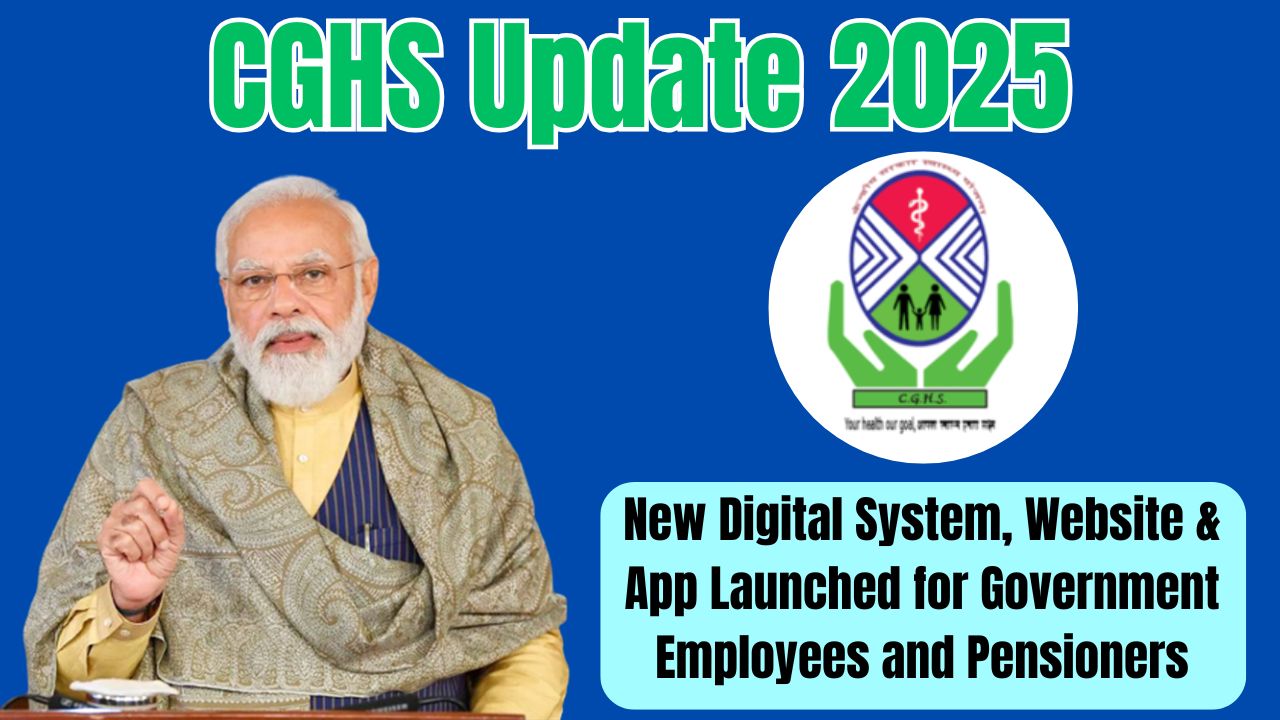 CGHS Update 2025