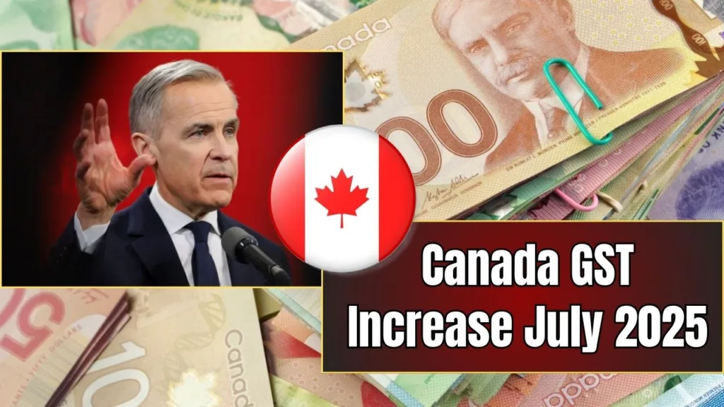 Canada GST Increase July 2025: GST Payment Amounts & Eligibility Explained 1 Canada GST Increase July 2025