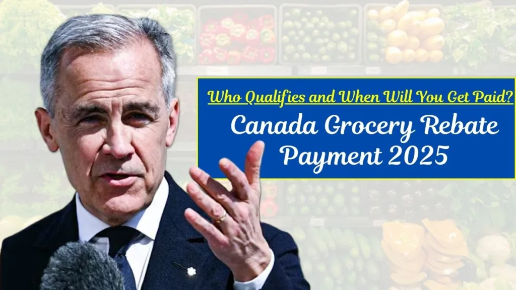 Canada Grocery Rebate Payment 2025