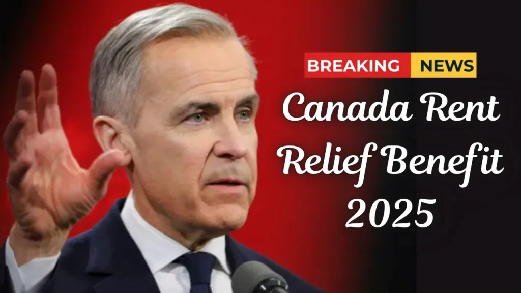 Canada Rent Relief Benefit 2025