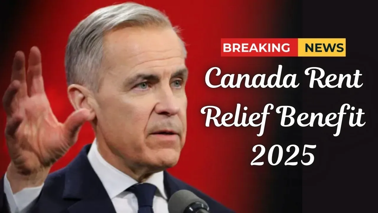 Canada Rent Relief Benefit 2025