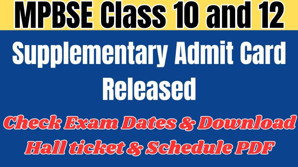 MPBSE Class 10 and 12 Supplementary Admit Card