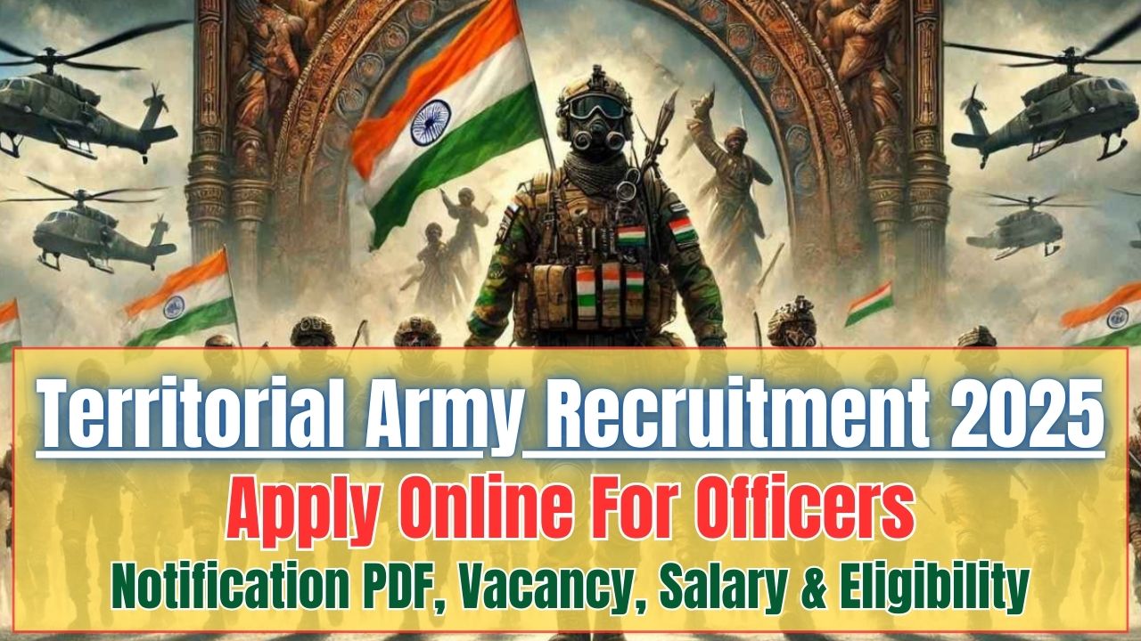 Territorial Army Recruitment 2025