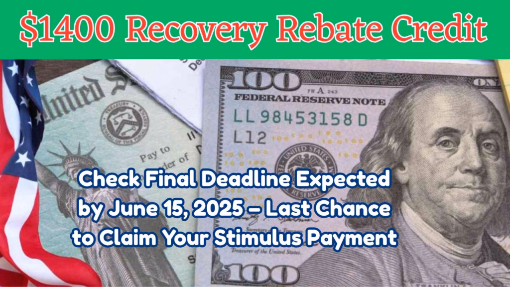 $1400 Recovery Rebate Credit