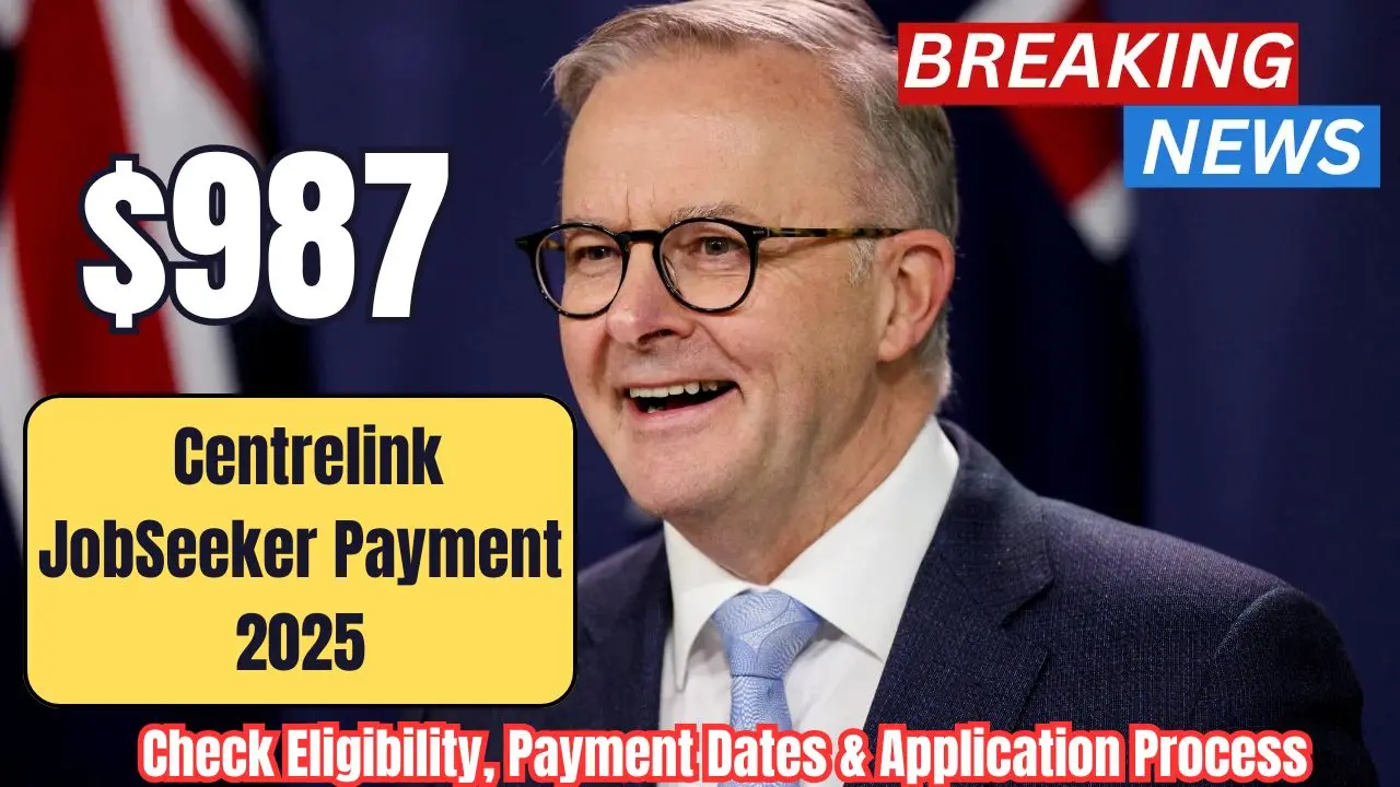 $987 Centrelink JobSeeker Payment 2025