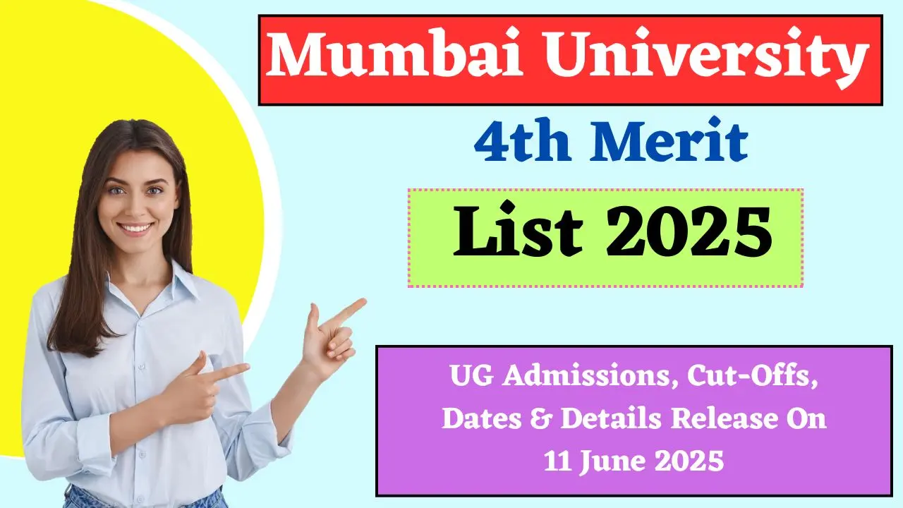 Mumbai University 4th Merit List 2025
