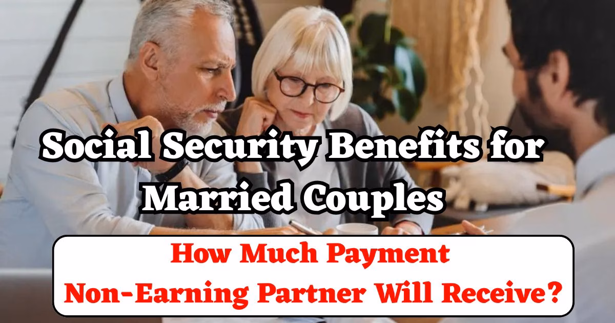 Social Security Benefits for Married Couples