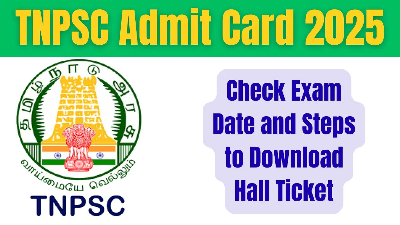 TNPSC Admit Card 2025