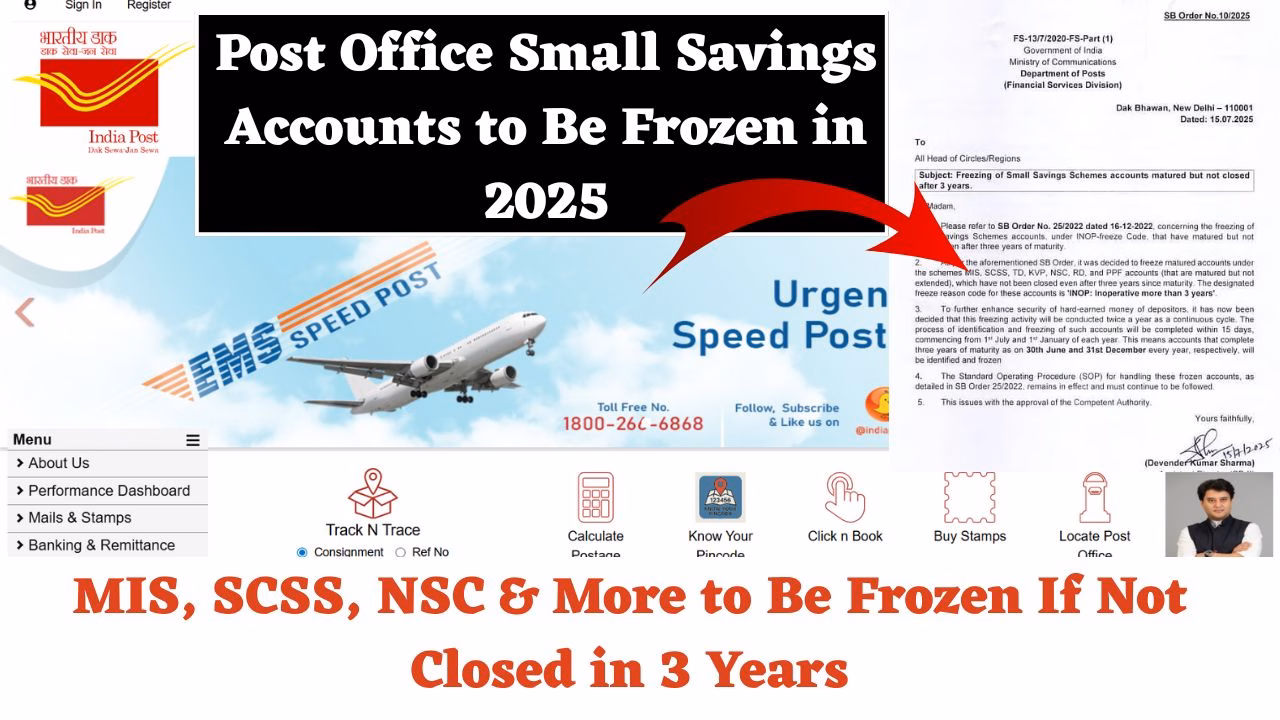 Post Office Small Savings Accounts to Be Frozen in 2025